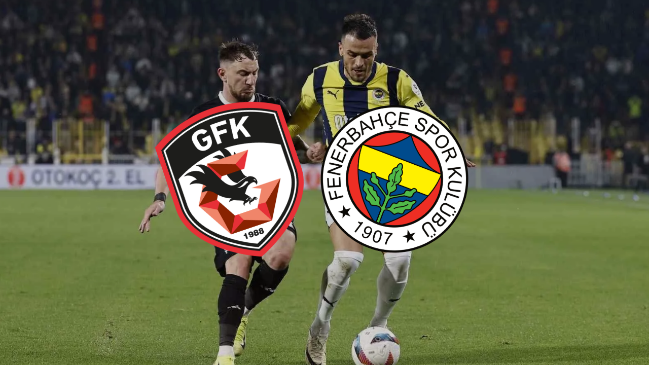 Gaziantep FK Fenerbahçe Maçı Ne Zaman ve Nereden İzlenir? Gaziantep FB Maçı Muhtemel İlk 11’ler ve Eksikler