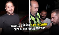 Alkollü Sürücü 0.01 Promille Ceza Yemekten Kurtuldu!