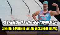 Şener Üşümezsoy’un aylar öncesi sözleri gündem oldu: ‘’Sındırgı’da büyük risk var’’