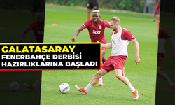 Galatasaray, Fenerbahçe Derbisi İçin Hazırlıklara Başladı