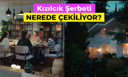 Kızılcık Şerbeti Nerede Çekiliyor? Dizi Seti Nerede?