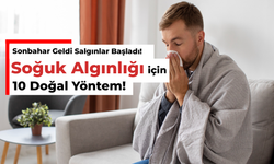 Sonbahar Geldi Salgınlar Başladı! | Soğuk Algınlığı için 10 Doğal Yöntem!