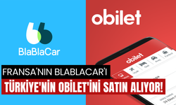 Fransa'nın BlaBlaCar'ı, Türkiye'nin Obilet'ini Satın Alıyor!