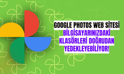 Google Photos Web Sitesi, Bilgisayarınızdaki Klasörleri Doğrudan Yedekleyebiliyor!