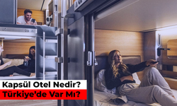 Kapsül Otel Nedir? Türkiye’de Var Mı?