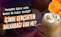 Pumpkin Spice Latte Neden Bu Kadar Sevildi? İçinde Gerçekten Balkabağı Var Mı?