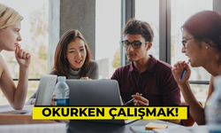 Üniversite Okurken Çalışmak Mümkün Mü?