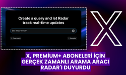 X, Premium+ Aboneleri İçin Gerçek Zamanlı Arama Aracı Radar'ı Duyurdu