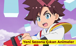 Yeni Sezonu Çıkan Animeler: 2025 Anime Önerileri