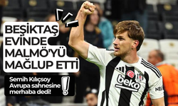 Beşiktaş evinde Malmö'yü mağlup etti, Semih Kılıçsoy Avrupa sahnesine merhaba dedi!