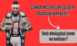 Conor McGregor davasında sona gelindi; şimdi ne olacak?