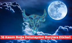 16 Kasım Boğa Dolunayının Burçlara Etkileri: Aşk Hayatınızda Neler Değişecek?