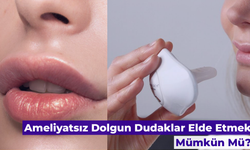 Doğal Dudak Büyütme Yöntemleri: 4 Basit Hileyle Dolgun Dudaklar!