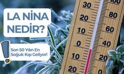 La Nina Nedir? Ne Zaman Gelecek?