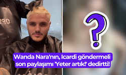 Wanda Nara'nın, Icardi göndermeli son paylaşımı 'Yeter artık!' dedirtti!