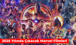 2025 Yılında Çıkacak Marvel Filmleri: Captain America, Fantastic Four...