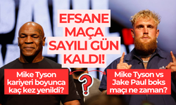 Efsane maça sayılı gün kaldı: Mike Tyson vs Jake Paul boks maçı ne zaman?