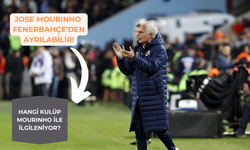 Jose Mourinho Fenerbahçe'den ayrılıyor mu?