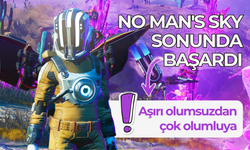 No Man's Sky sonunda başardı: Aşırı olumsuzdan çok olumluya!