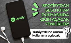 Spotify'dan sesli kitap dünyasında çığır açacak yenilikler!