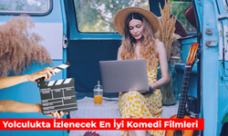 Yolculukta İzlenecek En İyi Komedi Filmleri: Kemerleri Bağlayın!