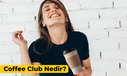 Coffee Club Nedir? Los Angeles Trendi Dünyayı Sarıyor!