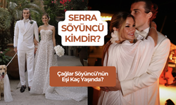 Serra Söyüncü Kimdir? Çağlar Söyüncü’nün Eşi Kaç Yaşında?