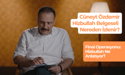 Cüneyt Özdemir Hizbullah Belgeseli Nereden İzlenir? Ne Anlatıyor?