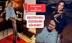 Bestemsu Özdemir Kaç Yaşında? Burak Deniz ile Ayrıldılar Mı?