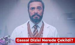 Gassal Dizisi Nerede Çekildi? Gasilhane Nerede?