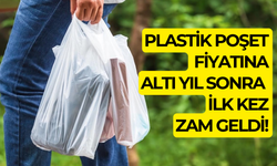 Plastik poşete zam geldi, ne kadar oldu?