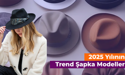 2025 Yılının Trend Şapka Modelleri: Kombininizi Tamamlayın!