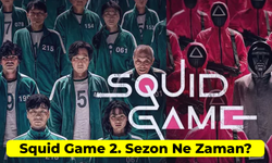 Squid Game 2. Sezon Ne Zaman? Yeni Sezon Oyuncuları ve Konusu!