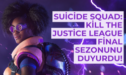 Suicide Squad: Kill the Justice League, Final Sezonunu Duyurdu!