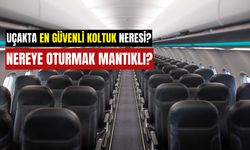 Uçakta En Güvenli Koltuk Neresi? Nereye Oturmak Mantıklı?