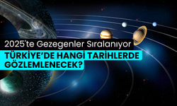 2025'te Gezegenler Sıralanıyor: Türkiye’de Hangi Tarihlerde Gözlemlenecek?