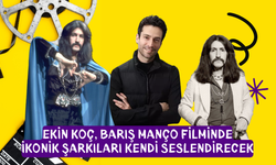 Ekin Koç, Barış Manço Filminde İkonik Şarkıları Kendi Seslendirecek