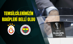 UEFA Avrupa Ligi’nde kuralar çekildi: Galatasaray ile Fenerbahçe’nin rakipleri belli oldu