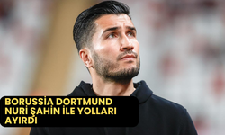 Nuri Şahin’in Borussia Dortmund macerası sona erdi