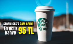 Starbucks'a Zam Geldi: 2025 Fiyat Listesinde Kahve Fiyatları Yükseldi