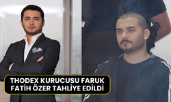 Thodex Kurucusu Faruk Fatih Özer Tahliye Edildi: 11.462 Yıla Kadar Hapsi İstenmişti