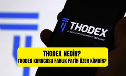 Thodex nedir, olayı nedir? Thodex kurucusu Faruk Fatih Özer kimdir?