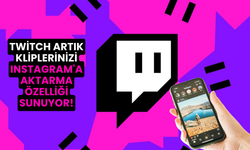 Twitch Artık Kliplerinizi Instagram'a Aktarma Özelliği Sunuyor!