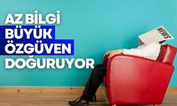 Dunning-Kruger etkisi nedir? Cahiller neden bu kadar cesur?