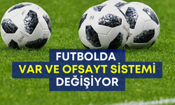 Futbolda kuralları sil baştan: VAR ve ofsayt tartışmaya açıldı