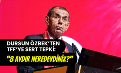 Galatasaray Başkanı Dursun Özbek’ten TFF’ye tepki: ‘’8 aydır neredeydiniz?’’