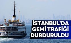 İstanbul boğazında gemi trafiği çift yönlü olarak durduruldu!