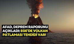 AFAD, deprem raporu hazırladı: Ege'de volkanik faaliyet riski var!