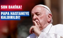 Papa öldü mü? Papa Francis hastaneye kaldırıldı!