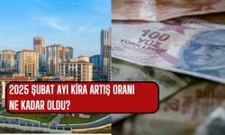 Şubat ayı kira artış oranı 2025 ne kadar oldu? Şubat ayında kira zam oranı yüzde kaç?